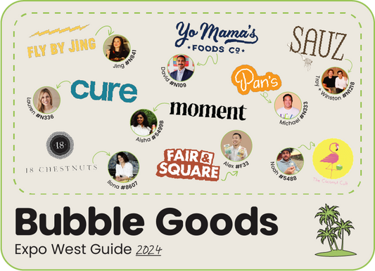 Bubble Goods Expo West Guide 2024
