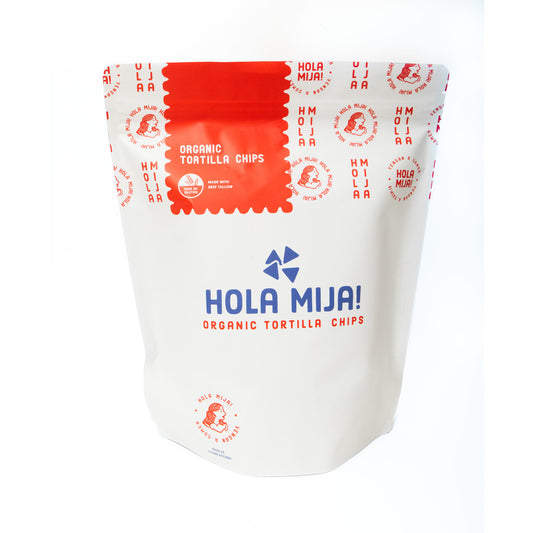 Hola Mija Tortilla Chips - Made with Beef Tallow